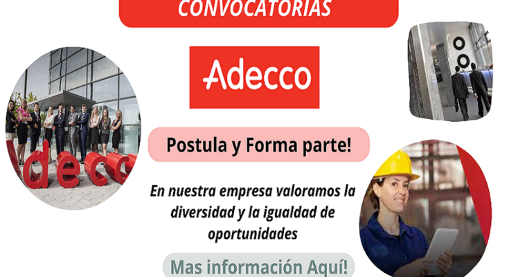 Encuentra tu oportunidad laboral ideal con Adecco: ¡Únete a nuestro equipo hoy!
