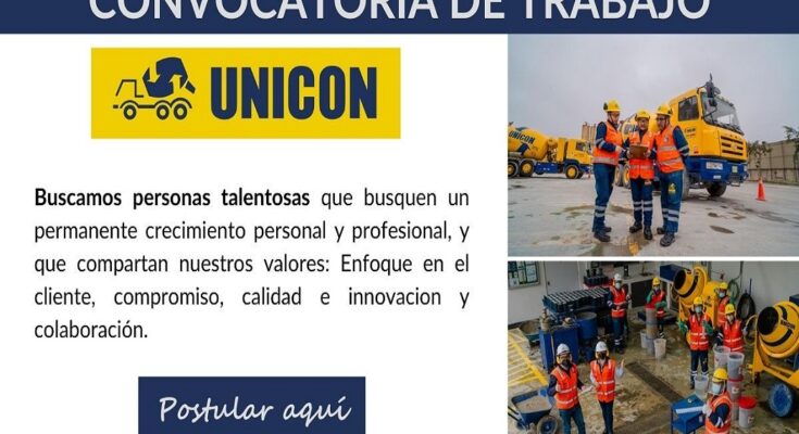 Únete a UNICON: Oportunidades de Empleo en Construcción para Crecer Juntos